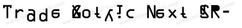 Trade Gothic Next SR字体转换